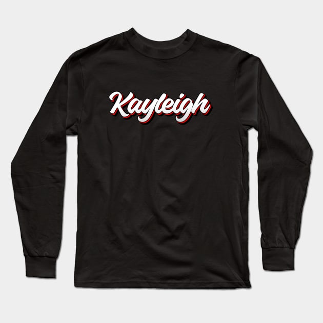 Kayleigh name - cool 70s retro font Long Sleeve T-Shirt by KedaiComel